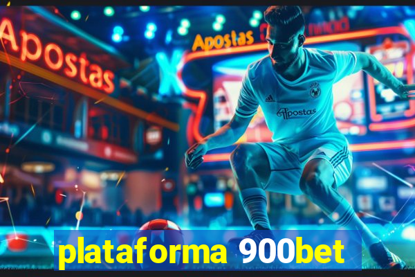 plataforma 900bet